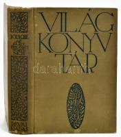 Bölsche: Az élet fejlődéstörténete. Ford.: Dr. Fülöp Zsigmond. Világkönyvtár. Bp., 1912, Révai. A címlap és a kötés rajzát Zádor István készítette. Kiadói kemény-kötés, Dárday Aladár-kötés, kopott borítóval.