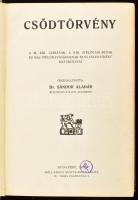 Uj döntvénytár. A Magyar Kir. Curia, Kir. Itélőtáblák, nemkülönben más legfelsőbb foku itélőhatóságo...