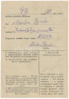 ~1920-1940. "M. Kir. Közellátásügyi Miniszter textilakciója" utalvány 50P értékű textilárú...