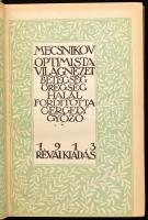 Mecsnikov: Optimista világnézet. Betegség, öregség, halál. Ford.: Gergely Győző. Világkönyvtár. Bp.,...