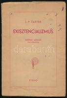 Sartre, Jean-Paul: Exisztencializmus. Ford.: Csatlós János. Mátrai László tanulmányával. Bp., [1947], Studio (Magyar Központi Hiradó Rt.), 83+(1) p. Kiadói papírkötés, kissé sérült, foltos, a könyvtesttől különvált borítóval.