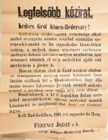 1910 Ferenc József császár 80. születésnapja alkalmából kifejezett köszönete Khuen-Héderváry miniszterelnöknek címezve, Falragasz formájában kinyomtatva. Hajtásnyommal, kis szakadásokkal 50x70 cm