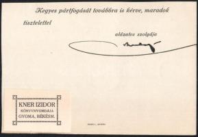 1909 Kner Izidor nyomdász autográf aláírása levélkivágáson mellékelve a nyomdája egyik nyomtatvány mintájához