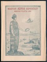 1916 Tengerre magyar. A Magyar Adria Egyesület - Magyar Flotta lIga felhívása. 4 p leporelló, képekkel