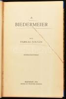 Farkas Zoltán: A biedermeier. Bp.,(1914), Singer és Wolfner, 136+8 p.+16 t. Átkötött félvászon-kötés...