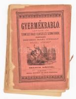 [Élie Berthet (1815-1891)] Berthet Illés: A gyermekrabló. Népismei és természetrajzi elbeszélés Szumatrából az érettebb ifjúság számára. Francziából Berthet Illés Rázel József. Bp., 1892, Rózsa Kálmán és neje, 207+1 p. Szövegközti fametszetű illusztrációkkal, Kiadói papírkötés, sérült, hiányos borítóval, széteső állapotban.