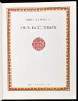 Dmitrij Nagiskin. Amur-parti mesék. Bp., 1981.
Móra Ferenc Könyvkiadó
. Kiadói vászonkötésben, kis...