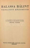 Dénes Tibor (Szerk): BAlassa Bálint válogatott költeményei. Bp., Magyar Népművelők társasága. 96p. Korabeli félvászon kötésben