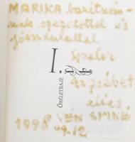 Speter Erzsébet: Nevem Speter Erzsébet. DEDIKÁLT! Bp., 1997. Türelem Háza. Kiadói papírkötésben