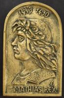 1991, Baróthi Ádám (1945- ): Hunyadi Mátyás.Bronz fali plakett fa talapzaton, jelzett, hátoldalán fe...