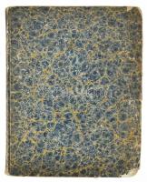 1830 Nemzeti Társalkodó. Írták az olvasók, a lehetőségig rendbe-szedte és hetenként kiadta kisszántó...