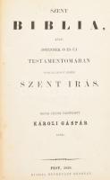 Szent Biblia, azaz: Istennek Ó és Új Testamentomában foglaltatott egész Szent Írás. Ford.: Károli Gáspár. Pest, 1859, Heckenast Gusztáv, 4+828;4+276 p. Korabeli egészbőr-kötésben, kopott, borítóval, laza kötésben, fűzésnél kissé sérült