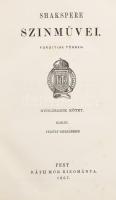 William Shakespeare: Hamlet, Felsült szerelmesek. Ford. Arany János. Bp., 1867, Ráth Mór Aranyozott félvászon kötésben