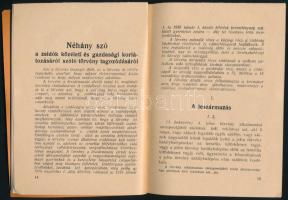 1939 Bp., A második zsidótörvény teljes, hiteles szövege részletes magyarázatokkal, összeáll.: Dr. S...