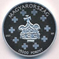 2021. 15.000Ft Ag "Szent István" kapszulában, tanúsítvánnyal T:PP