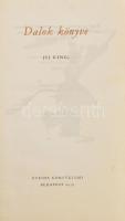 Dalok könyve. (Si King). Kínai eredetiből magyar prózára ford., az utószót, a magyarázó jegyzeteket írta: Tőkei Ferenc. Bp., 1959, Európa. Második kiadás. A kötésterv, címlap és a díszítő rajzok Kálmán Klára munkája. Kiadói egészvászon-kötés.