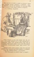 Benedek Elek: Nagyapóéknál. Pesti fiú a Székelyföldön. Mühlbeck Károly rajzaival. Bp., [1941], Singe...