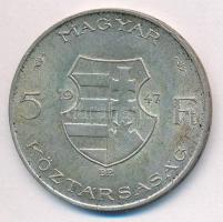 1947. 5Ft Ag "Kossuth" kapszulában T:VF patina