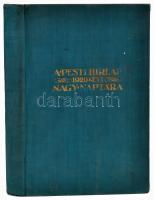 1929 A Pesti Hírlap nagy naptára az 1929. közönséges évre. (XXXIX. évfolyam). A Pesti Hírlap Könyvtá...