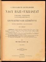 [Kugler Henrik (1830-1905)] Kugler Géza: A legujabb és legteljesebb nagy házi cukrászat. Cukrászok, ...