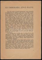 Málnási Bartók György: Az emberiség jövő élete. Különlenyomat. Kolozsvár, 1944., (Minerva-ny.), 8 p....