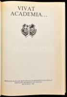 Vivat academia... Az Országos Magyar Bányászati és Kohászati Egyesület és az Országos Erdészeti Egye...