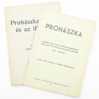 Reé Andor: Prohászka.; Prohászka és az ifjúság. Székesfehérvár, 1936-1934, Vörösmarty-Debreczenyi István, 14 p.; 31 p. Kiadói papírkötés, a másodikon ajándékozási sorokkal.