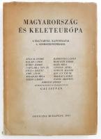 Magyarország és Keleteurópa. A magyarság kapcsolatai a szomszéd népekkel. Szerk.: Gál István. Bp., 1947, Officina, 276 p. Kiadói papírkötés, régi intézményi bélylegzésekkel.