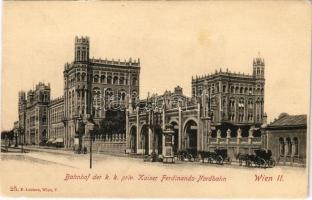 Wien, Vienna, Bécs II. Bahnhof der k.k. priv. Kaiser Fedinands-Nordbahn / railway station