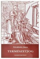 Frivaldszky János: Természetjog - Eszmetörténet. Bp., 2001. Szent István Társulat. Kiadói papírkötésben.