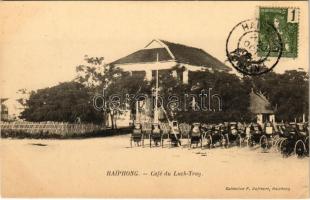 Haiphong, Café du Luch-Tray. Collection P. Dufresne (EK)