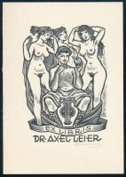 Drahos István (1895-1968): Dr. Axel Leier ex libris, fametszet, papír, jelzett, 10×7 cm