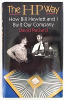 David Packard: The HP Way. How Bill Hewlett and I Built Our Company. New York, 1995. HarperBusiness. Kiadói félvászon-kötésben, kiadói papír védőborítóban. Angol nyelven.