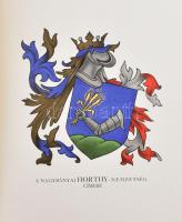 Nógrádi Gyula: A Kormányzó és a nagybányai Horthy-nemzetség. Bp., 1926., Földváry Testvérek,(Hornyán...