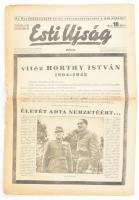 1942 Esti Ujság VII. évf. 189. száma, 1942. aug. 21., a címlapon vitéz nagybányai Horthy István (1904-1942) halálhírével. Teljes szám, 10 p. Sérült állapotban.