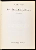 Dr. Széll László: Építéstechnológia I. Bp., 1981. Tankönyvkiadó. Kiadói egészvászon-kötés, sérült ki...