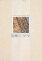 Kubinyi Anna. From secession to the székely gate. Exhibition by Anna Kubinyi. Glasgow School of Art, Atrium Gallery, 2004. Kubinyi Anna (1949-2015) Kossuth-díjas textilművész által DEDIKÁLT! H.n., é.n., HCC. Színes képekkel, Kubinyi Anna műveinek reprodukcióval gazdagon illusztrált katalógus. Kiadói papírkötés, borító hátoldalán elszíneződésekkel.