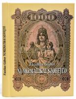 Fazekas Gábor: Numizmatikai szófejtő avagy (majdnem) minden, ami numizmatikával összefügg (lexikon szinten.) Bp., 1998., Szerzői. Kiadói kartonált papírkötésben, jó állapotban.