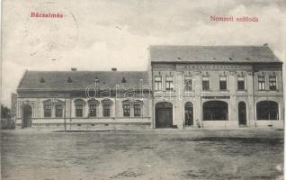 Bácsalmás Nemzeti szállóval