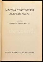 Bevilaqua Borsody Béla: Magyar történelem anekdotákban. Bp.,[1943.],Dante, 351 p. Kiadói félvászon-kötés, kopott borítóval.