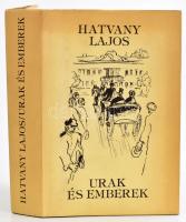 Hatvany Lajos: Urak és emberek. Bp.,1980,Szépirodalmi. Kiadói egészvászon-kötés, kiadói papír védőborítóban.