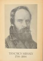 Táncsics Mihály (1799-1884.) Összeáll.: H. Kohut Mária. Táncsics Mihály születésének 175. évfordulójára. Bp., 1979, TIT Történelmi Választmánya. Kiadói papírkötés. Megjelent 1500 példányban.