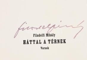 Filadelfi Mihály: Háttal a térnek. Békéscsaba, 1976, Békéscsabai Megyei Könyvtár házinyomdája. Filad...