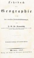 Cannabich, J. G. Fr.: Lehrbuch der Geographie. Weimar, 1847, Voigt. Német nyelven. 16., bővített és ...