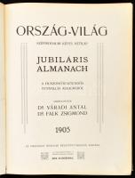 1905 Ország Világ. Szépirodalmi képes hetilap. Jubiláris almanach. Szerk.: Váradi Antal, Falk Zsigmo...
