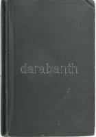 Andrews, Samuel J: Christianity and Anti-christianity in their Final Conflict. Bécs-Pest-Lipcse, 187...