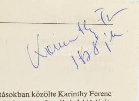 Karinthy Ferenc, Kartinthy Márton, Cseres Tibor, Kukely Júlia aláírása újságlapokon, folyóiraton