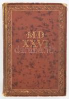 Mohácsi emlékkönyv 1526. Szerk.: Lukinich Imre. Bp., [1926], Kir. M. Egyetemi Nyomda, 367+(1) p. + 3...