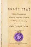 Emlék irat Békés városának a legelső megülésétől kezdve az 1893-ik esztendő végéig összeáll. id. Somlyai Gábor. Békés, 1894, Povázsay László, 208 p. Átkötött félvászon-kötés, kopott borítóval, sérült gerinccel, néhány javított lappal, hiányzó táblával (1 t.) és hiányzó utolsó lappal (209/210.)