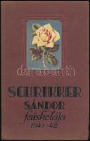 1942 Schrikker Sándor faiskolájának árjegyzéke 1941-42, fekete-fehér fotókkal illusztrált, Bp., Kir. M. Egyetemi Nyomda, 132 p., kiadói papírkötés,